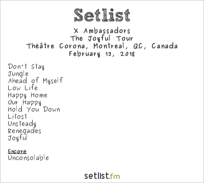 x ambassadors tour setlist