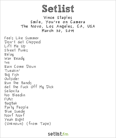 Vince Staples Wraps Smile You Re On Camera Tour Setlist Fm