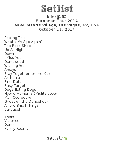 blink 182 europe tour setlist