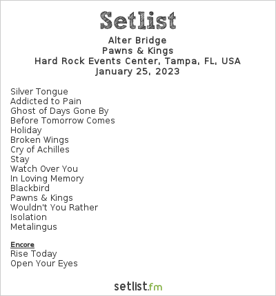 Alter Bridge Concert Setlists